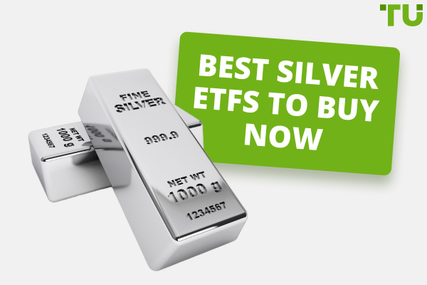 Best Silver ETFs To Buy Now