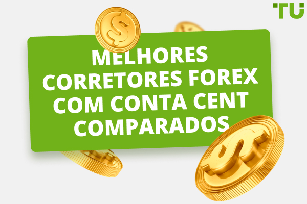 Melhores Corretores De Forex Da Conta Cent Para 2024 Traders Union