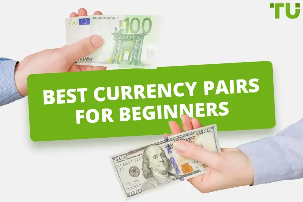 Best Forex Pairs To Trade For Beginners