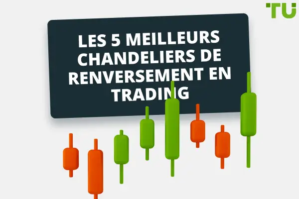 Les Meilleurs Chandeliers De Renversement En Trading