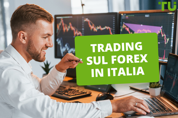 Trading sul Forex in Italia - Tutto quello che c'è da sapere