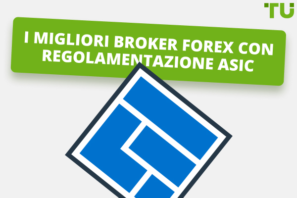 I 10 migliori broker Forex regolamentati dall'ASIC (Australia) 