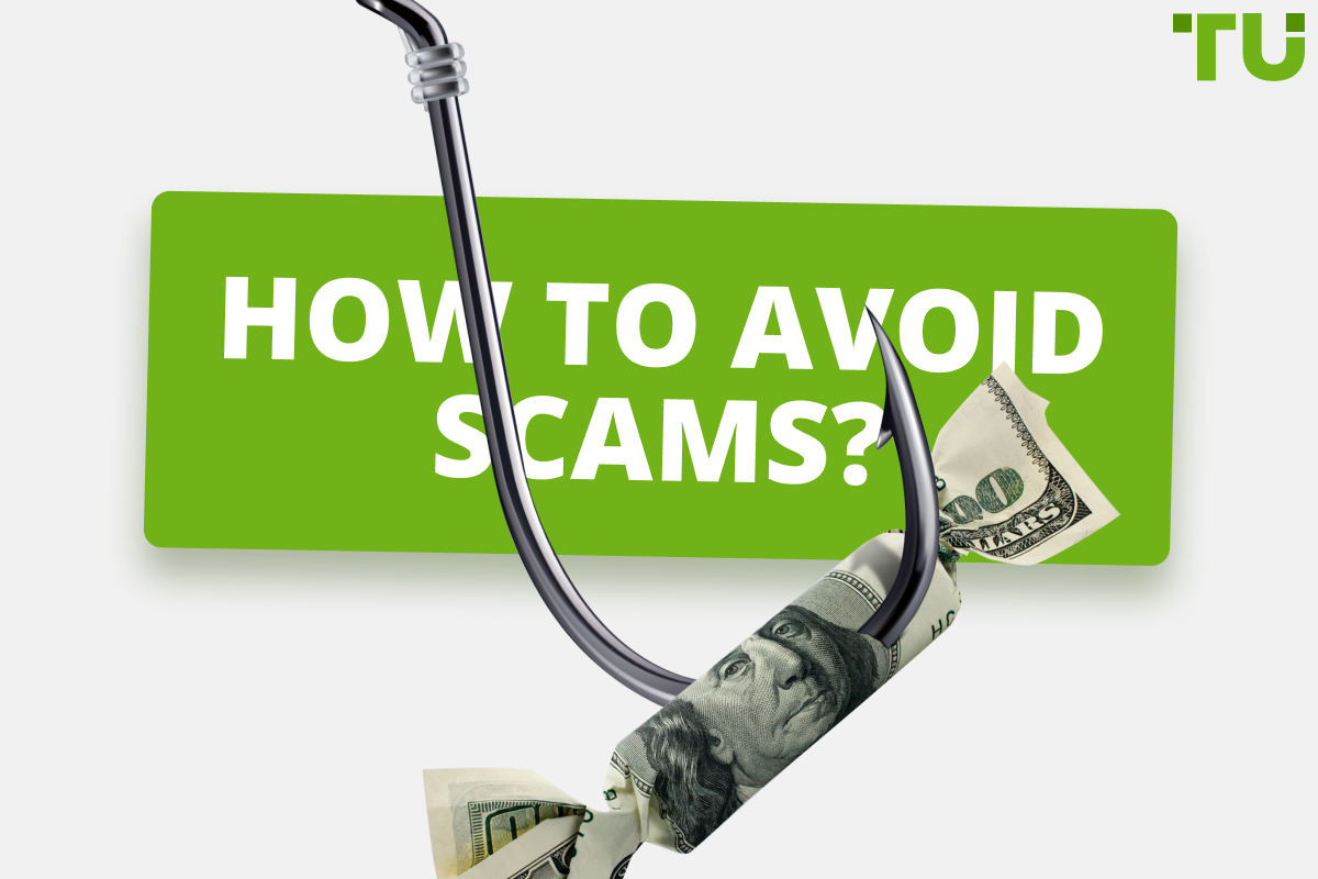 How to Avoid Forex Trading Scams? - Basic Rules and Expert Advice