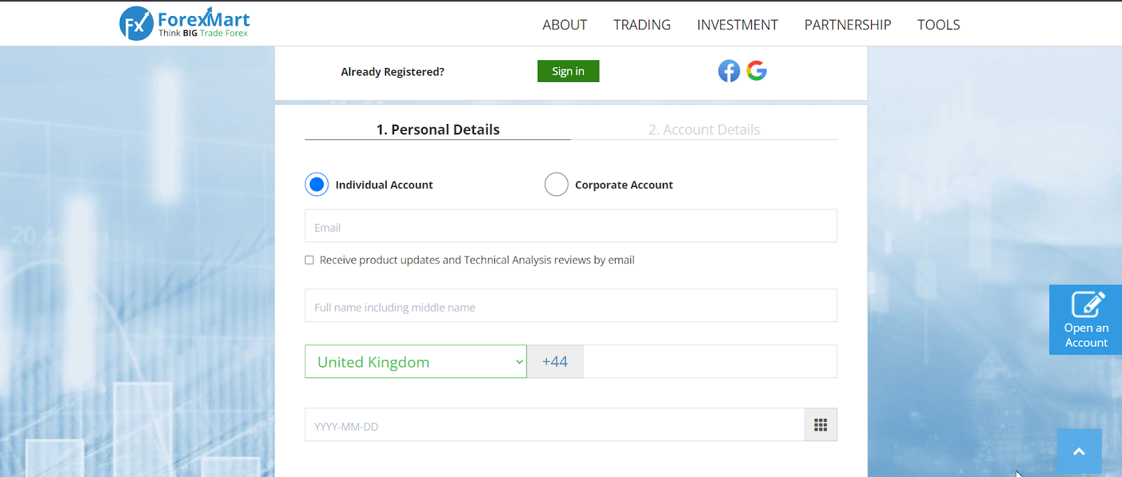 Review ForexMart — Opening a trading account