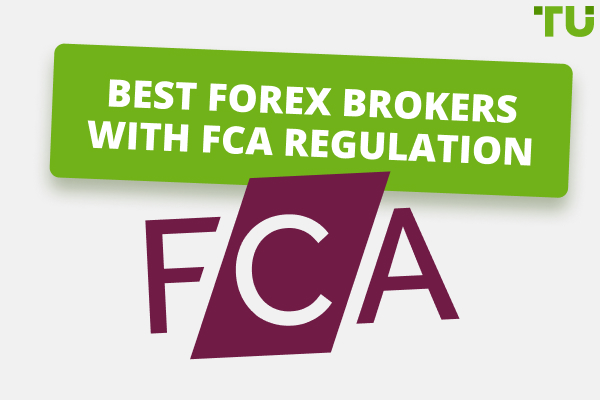 10 Best FCA (UK) Regulated Forex Brokers 