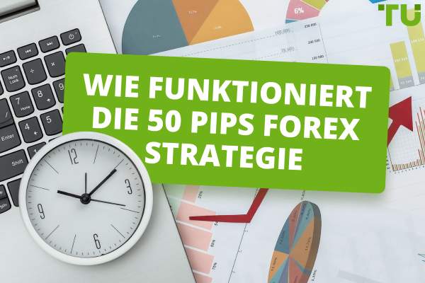 Wie funktioniert 50 Pips Forex Strategie