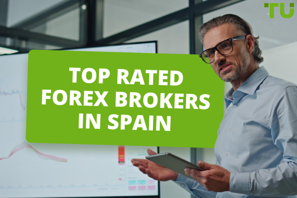 Top Rated Forex Brokers in Spain (Low Fees, Great Platforms)