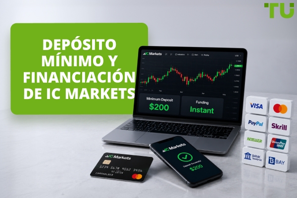 Depósito mínimo en IC Markets: lo que los traders deben saber en 2026