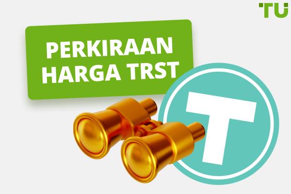Perkiraan Harga TRST | Akankah TRUST Coin Naik?