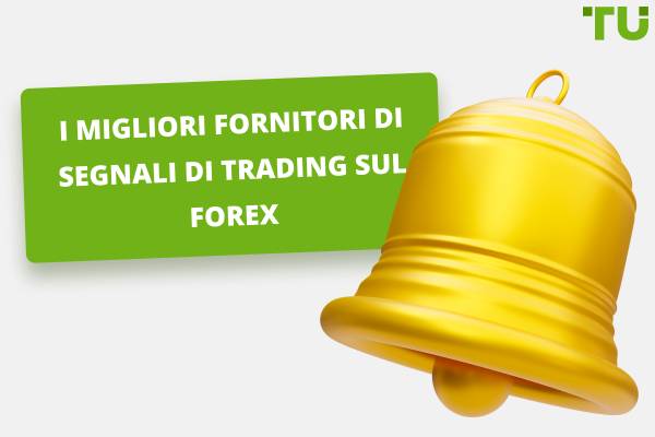 I migliori fornitori di segnali Forex per il 2026