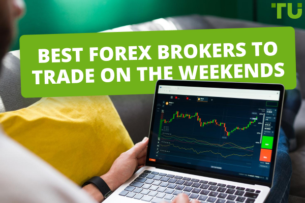 Best weekend trading brokers 2024 
