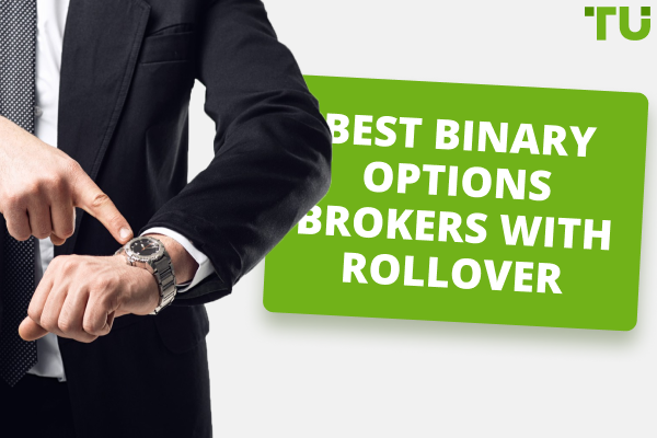 Best binary options brokers with rollover