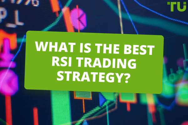 What is the best RSI trading strategy?