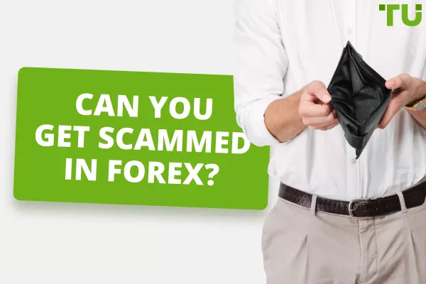 Can You Get Scammed In Forex?