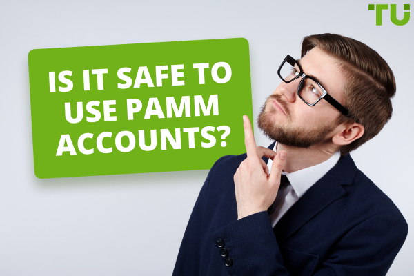 Is it Safe to Use PAMM Forex Accounts?