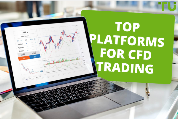 Top 9 Best CFD Trading Platforms in the World (2024)