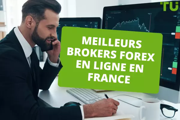 Top 10 des meilleurs Brokers Forex en France (2024)