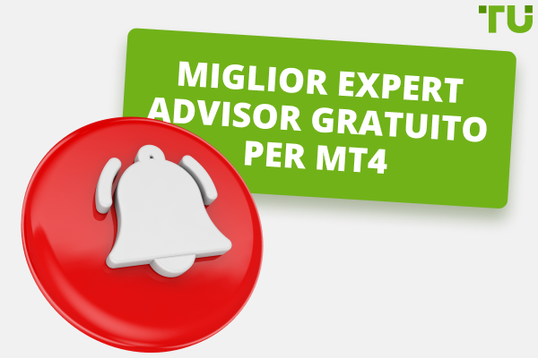 Miglior Expert Advisor gratuito per MT4 – Miglior Forex Expert Advisor nel 2024