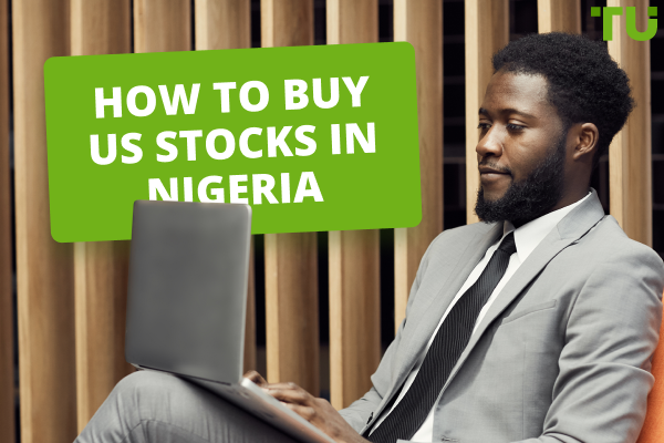 How to Invest in U.S. Stocks in Nigeria?