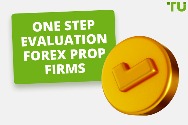 Best prop firms with only one-step evaluation