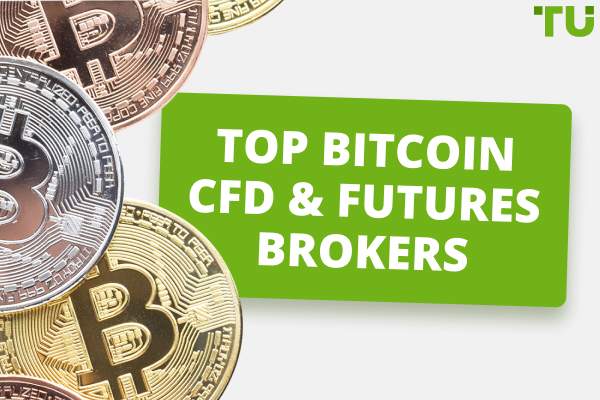 Best Bitcoin CFD and Futures Brokers