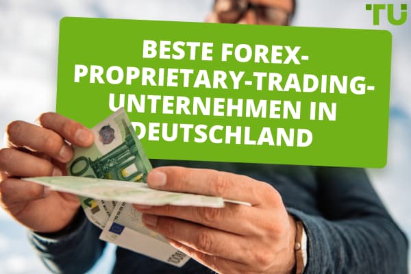 Beste Forex-Proprietary-Trading-Unternehmen in Deutschland