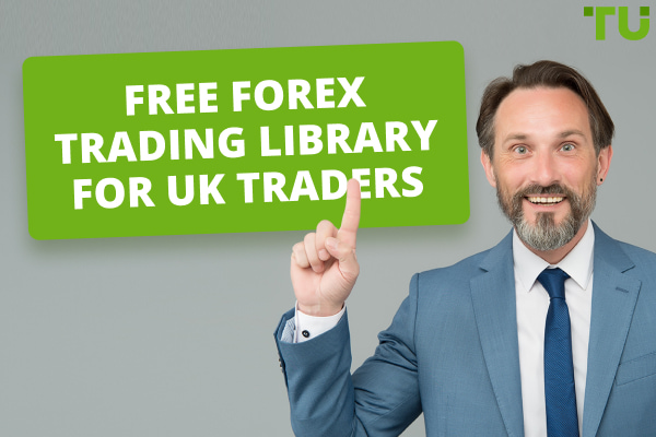 Forex Trading Guide in UK | Free UK Forex Trading Library