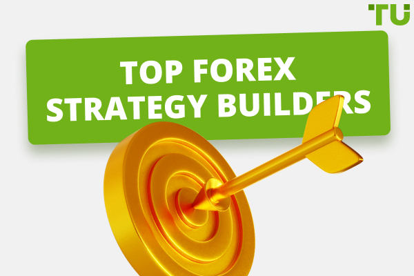 Best Brokers With Forex Strategy Builder