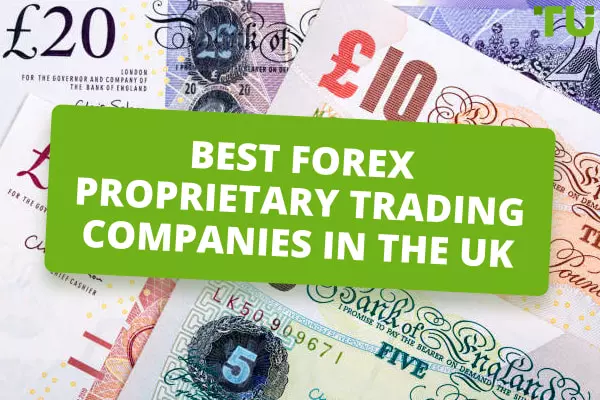 Best Forex Prop Firms In the UK - Traders Union