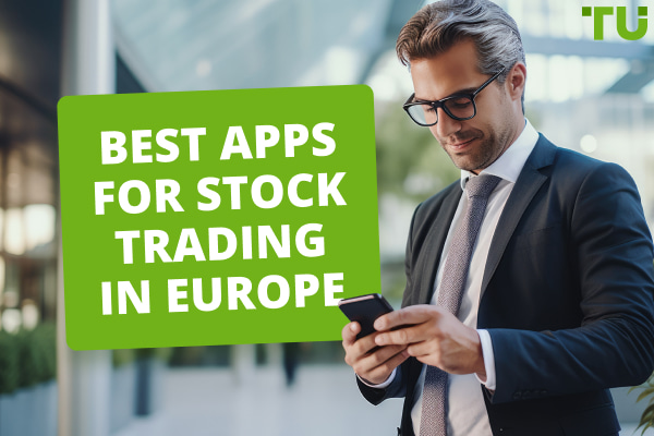 Top 5 Best Stock Trading Apps In Europe (2024)