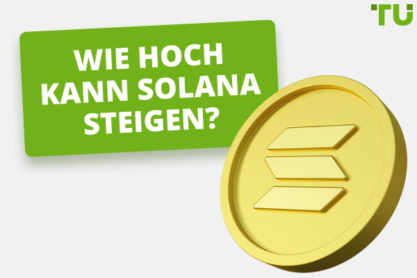 Wie hoch kann Solana steigen? Wird SOL 1.000 $ oder 10.000 $ erreichen?
