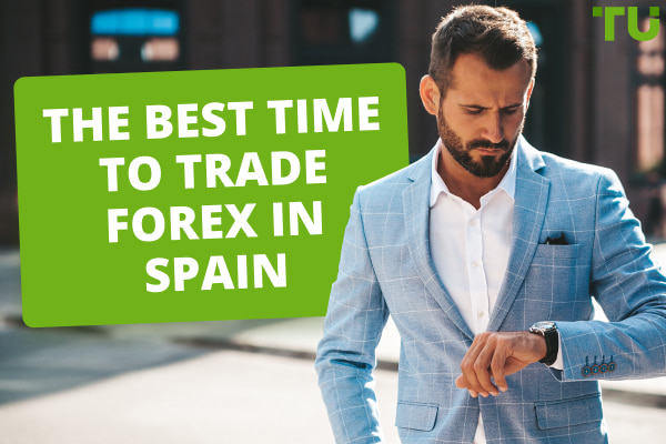 Best Time to Trade Forex in Spain
