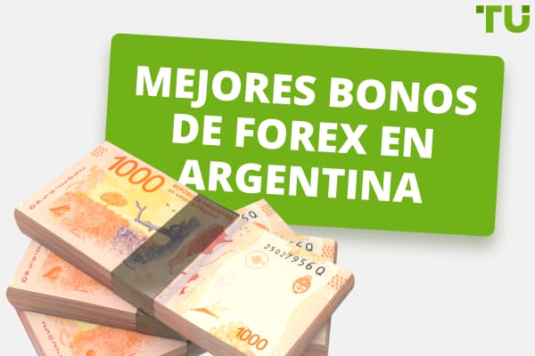 Mejores Bonos de Forex en Argentina