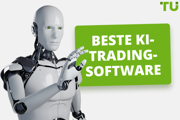 Beste KI-Trading-Software – Die 8 besten Apps für Forex-Trading