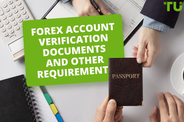 What Documents Do I Need To Open a Forex Trading Account?