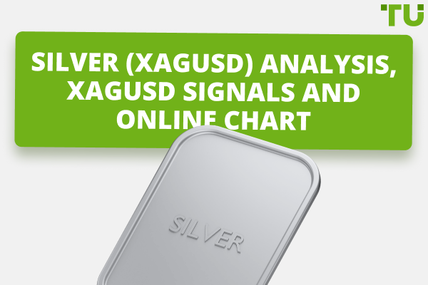 Silver (XAGUSD) Analysis, XAGUSD Signals And Online Chart