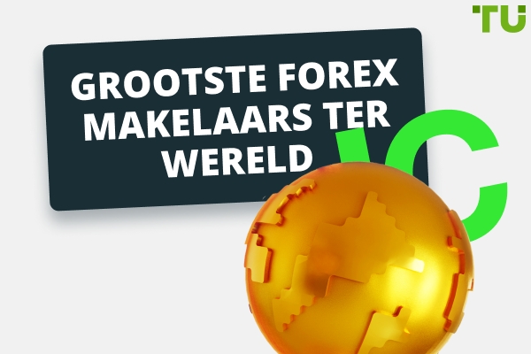 15 Grootste Forex makelaars ter wereld  
