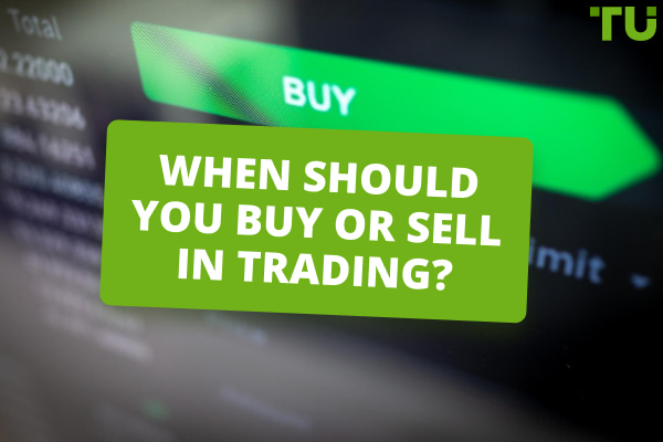 how-do-you-know-when-to-buy-or-sell-in-forex