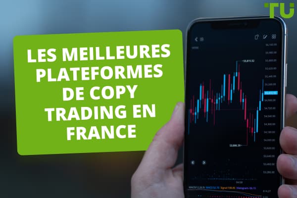 Les meilleures applications de Copy Trading en France