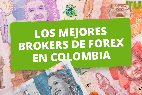 Los mejores brokers de Forex en Colombia de 2024