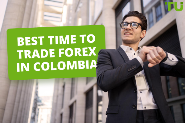 Best Time to Trade Forex in Colombia