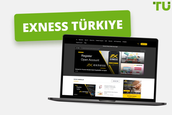 Exness Türkiye İncelemesi - TU uzman görüşü