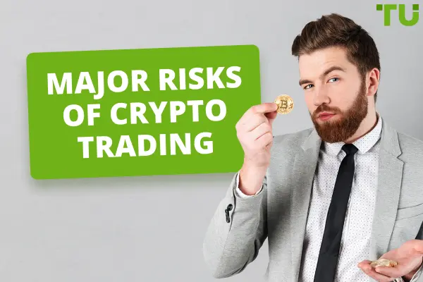 Major Risks Associated With Cryptocurrency Trading