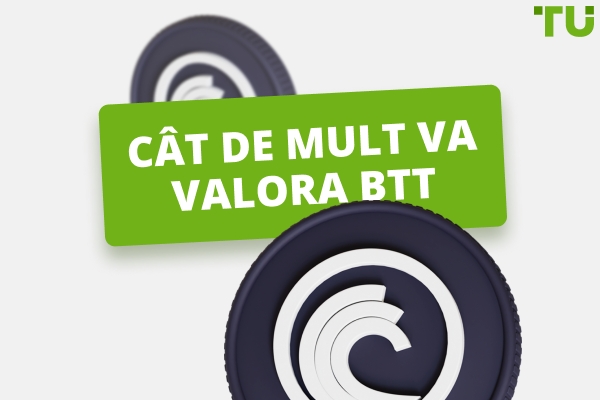Cât va valora BTT în 2025?