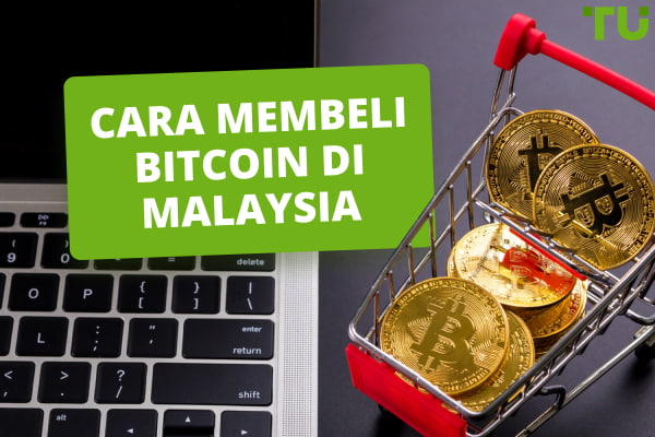 Cara Membeli Bitcoin di Malaysia pada tahun 2024