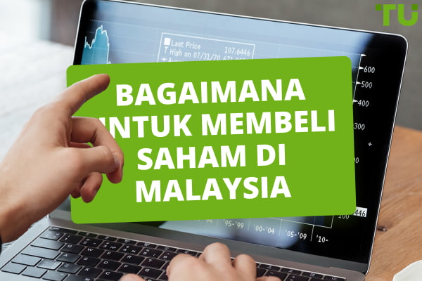  Cara Membeli Saham di Malaysia: Panduan untuk Trader Pemula