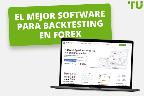El mejor software para backtesting en Forex (gratuito y de pago) de 2025