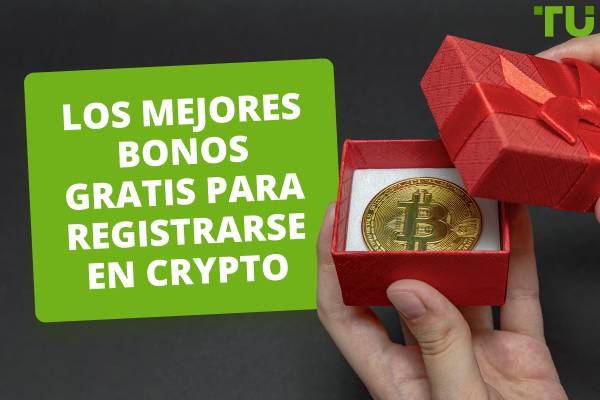 Los mejores bonos gratis sin depósito para registrarse en Crypto