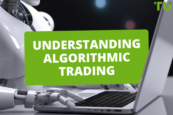 What Is Algorithmic Trading? Definition And Key Concepts