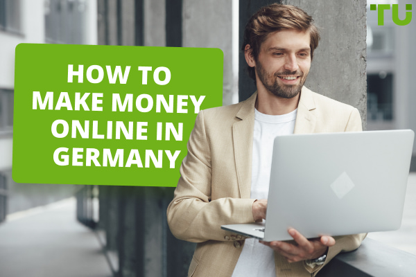 Best ways to make money online in Germany